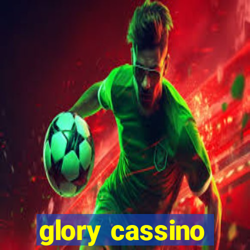 glory cassino